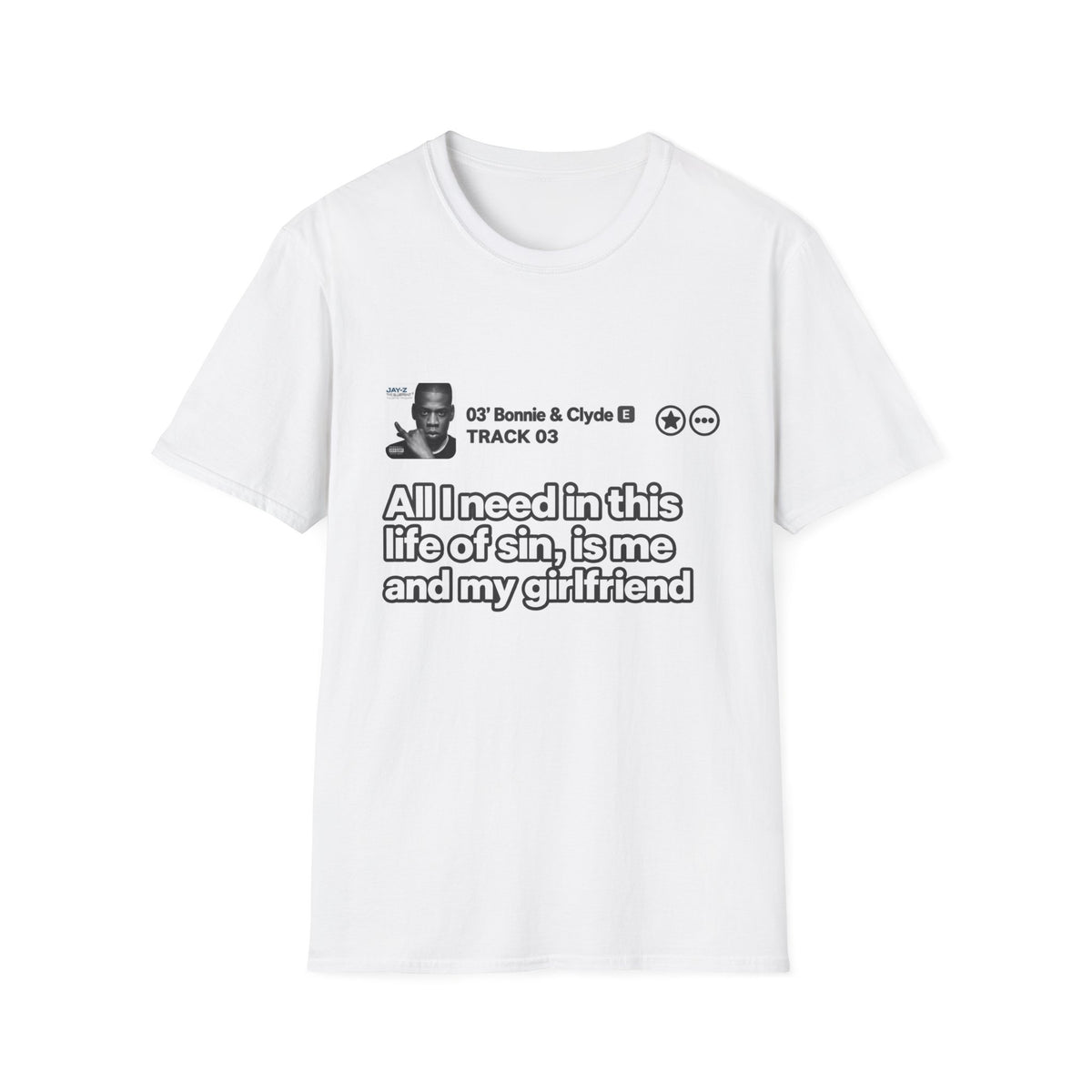 All I Need in This Life of Sin Is Me and My Girlfriend - Retro Track Graphic Tee